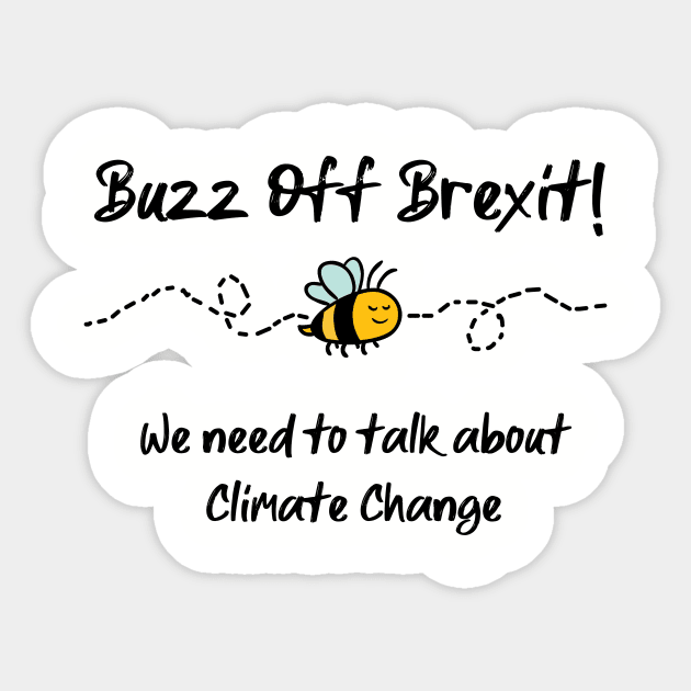 Climate Change Brexit Sticker by BethTheKilljoy